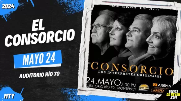 EL CONSORCIO EN MONTERREY AUDITORIO RÍO 70 2024