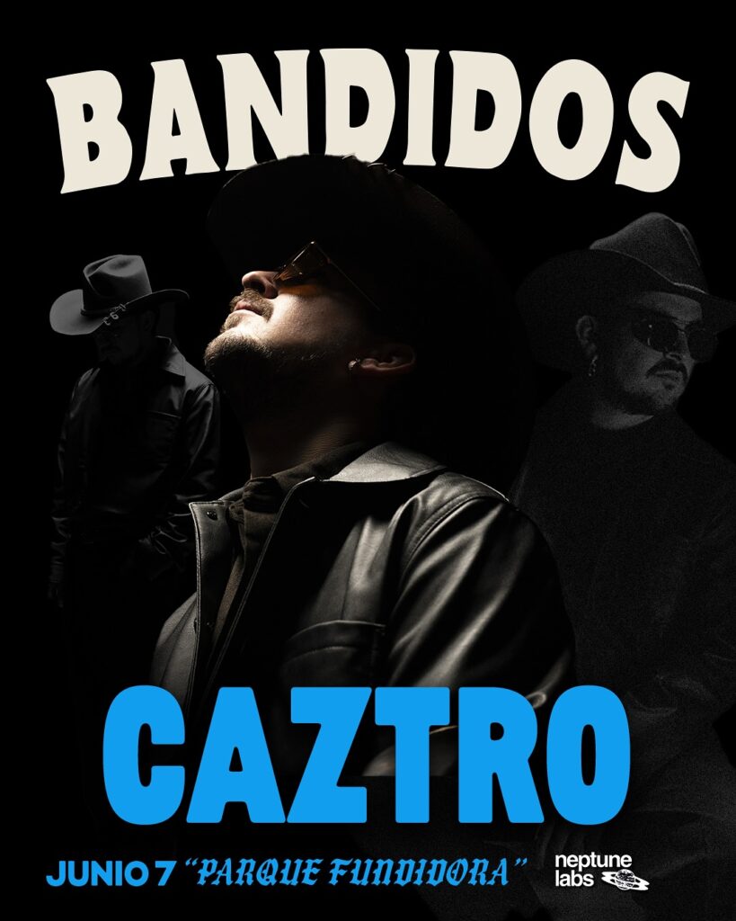 BANDIDOS FESTIVAL EN MONTERREY PARQUE FUNDIDORA 2025