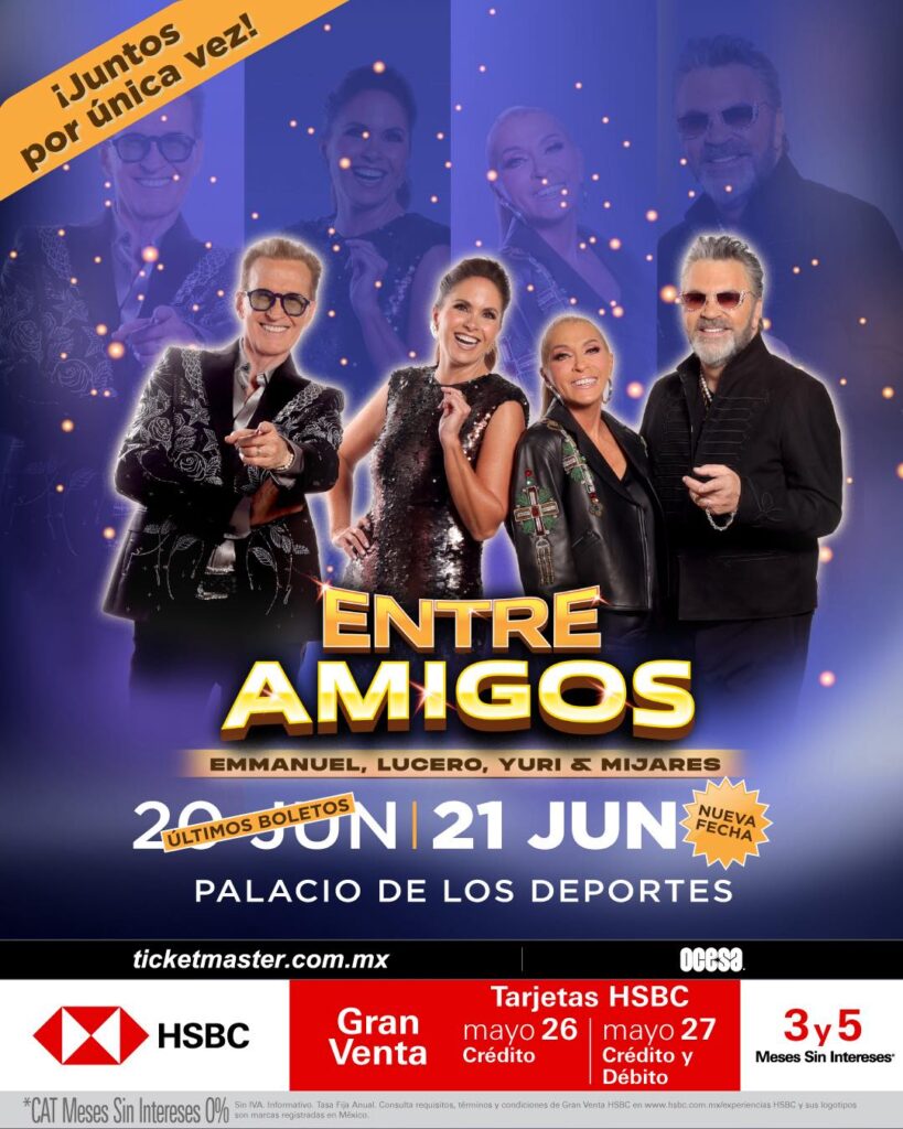 ENTRE AMIGOS EN CDMX 2025 PALACIO DE LOS DEPORTES