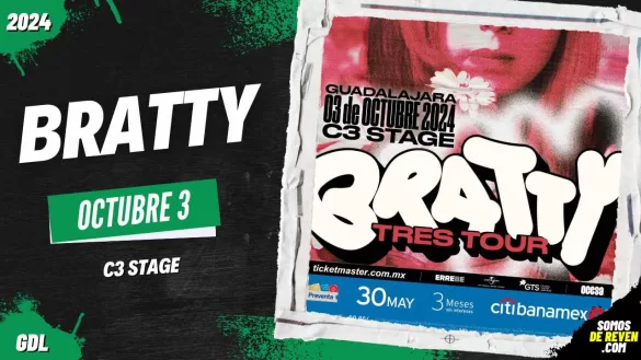 BRATTY EN GUADALAJARA C3 STAGE 2024