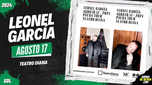 LEONEL GARCÍA EN GUADALAJARA TEATRO DIANA 2024