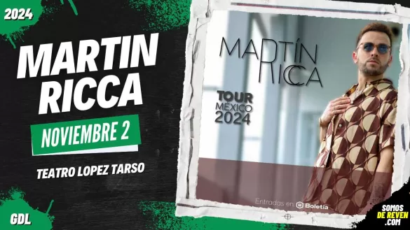 MARTIN RICCA EN GUADALAJARA TEATRO LOPEZ TARSO 2024