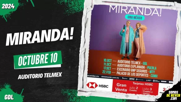 MIRANDA EN GUADALAJARA AUDITORIO TELMEX 2024