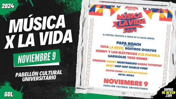 FESTIVAL MÚSICA X LA VIDA EN GUADALAJARA 2024