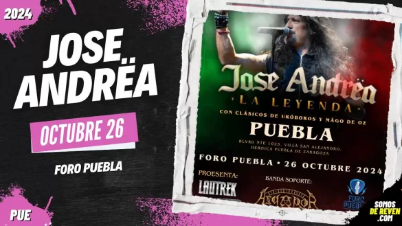 JOSE ANDREA EN PUEBLA FORO PUEBLA 2024