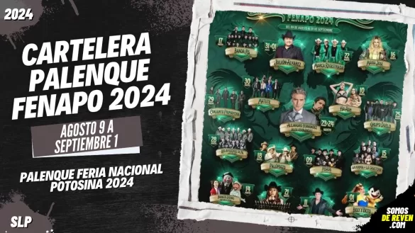 CARTELERA PALENQUE FENAPO EN SAN LUIS POTOSÍ 2024