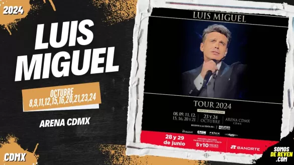 LUIS MIGUEL EN ARENA CDMX 2024