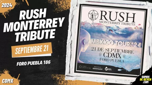 RUSH MONTERREY TRIBUTE EN CDMX FORO PUEBLA 186 2024