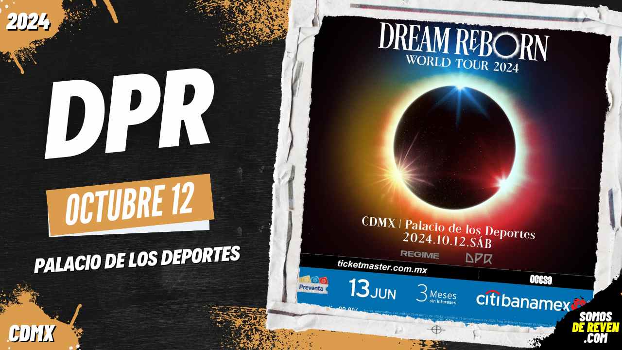 DPR EN CDMX PALACIO DE LOS DEPORTES 2024