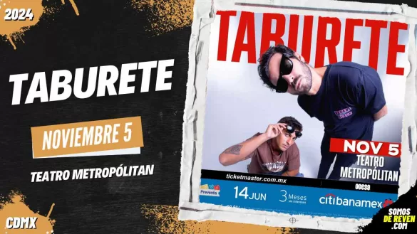 TABURETE EN CDMX TEATRO METROPÓLITAN 2024