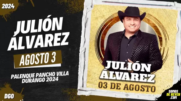 JULIÓN ÁLVAREZ EN PALENQUE FERIA NACIONAL DURANGO 2024