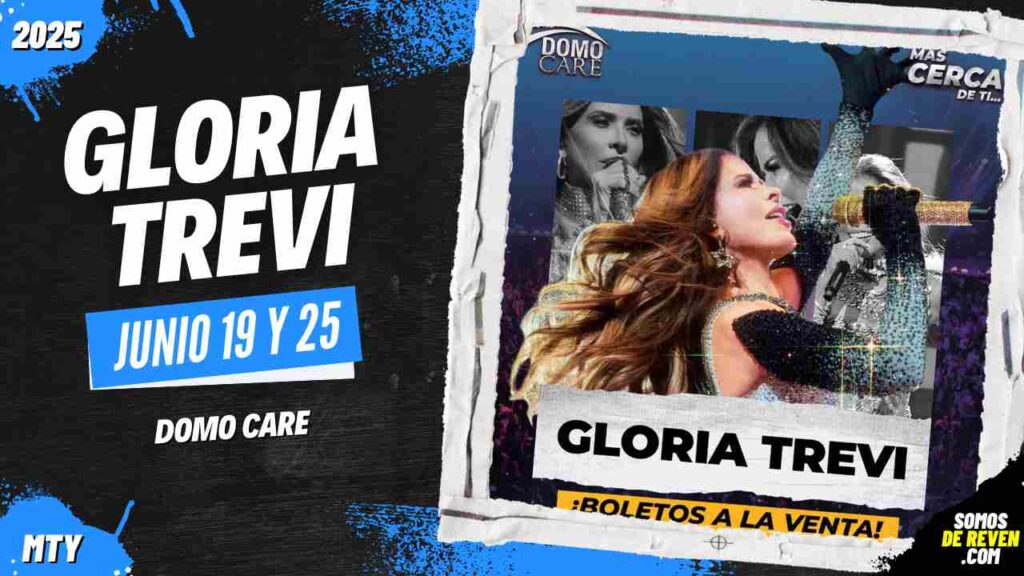 GLORIA TREVI EN DOMO CARE 2025 MONTERREY