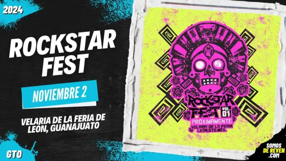 ROCKSTAR FEST EN LEÓN GUANAJUATO 2024