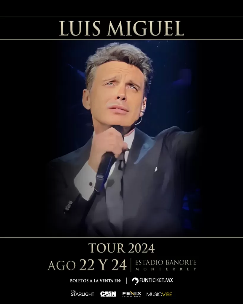 LUIS MIGUEL EN MONTERREY ESTADIO BANORTE 2024