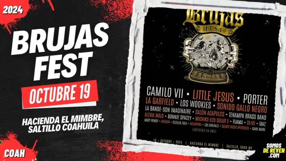 BRUJAS FEST EN SALTILLO HACIENDA EL MIMBRE 2024