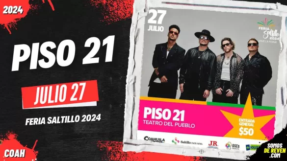 PISO 21 EN FERIA SALTILLO 2024