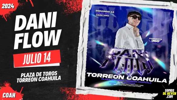 DANI FLOW EN TORREÓN PLAZA DE TOROS 2024