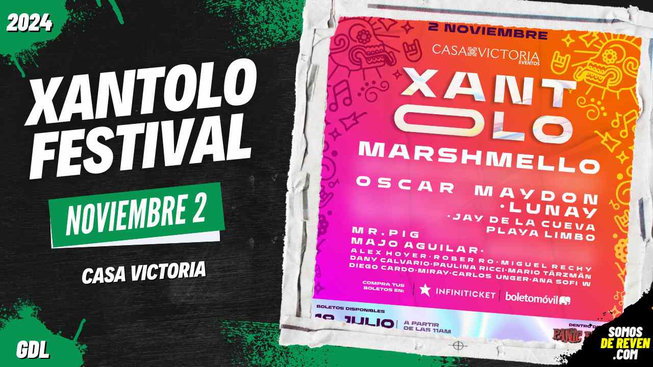 XANTOLO FESTIVAL EN GUADALAJARA 2024