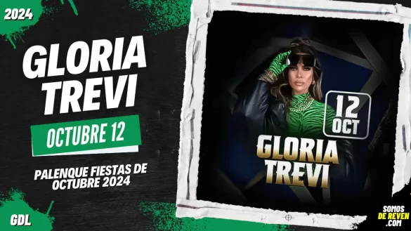 GLORIA TREVI EN PALENQUE FIESTAS DE OCTUBRE 2024