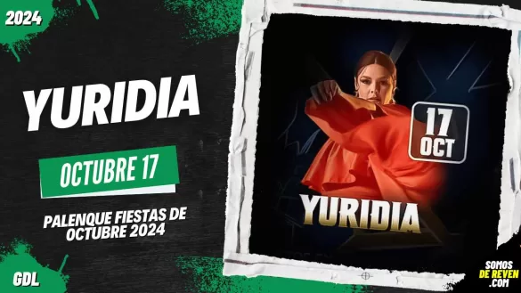 YURIDIA EN PALENQUE FIESTAS DE OCTUBRE 2024