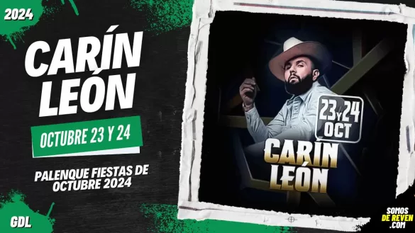 CARÍN LEÓN EN PALENQUE FIESTAS DE OCTUBRE 2024