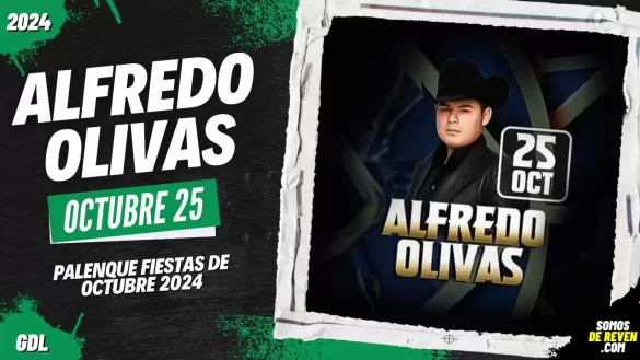 ALFREDO OLIVAS EN PALENQUE FIESTAS DE OCTUBRE 2024