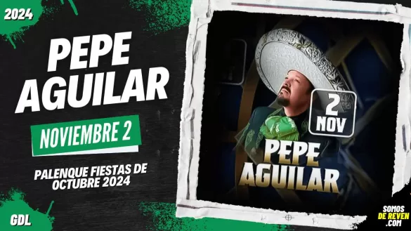 PEPE AGUILAR EN PALENQUE FIESTAS DE OCTUBRE 2024