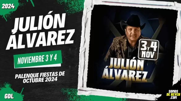 JULIÓN ÁLVAREZ EN PALENQUE FIESTAS DE OCTUBRE 2024