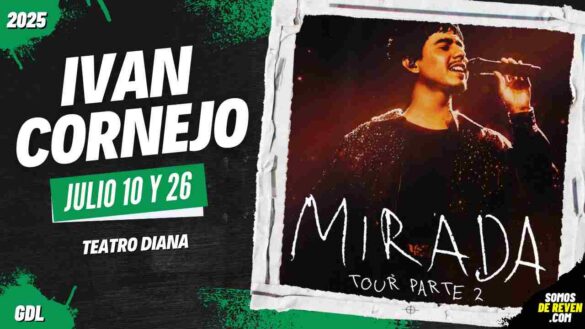 IVAN CORNEJO EN GUADALAJARA 2025 TEATRO DIANA