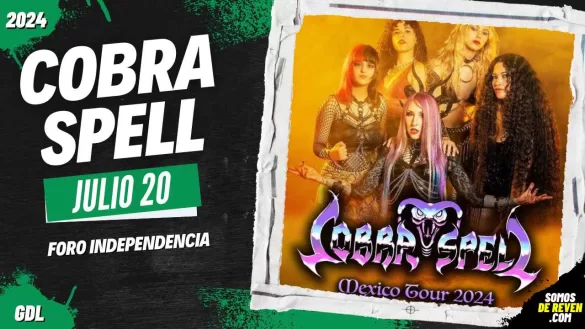 COBRA SPELL EN GUADALAJARA 2024