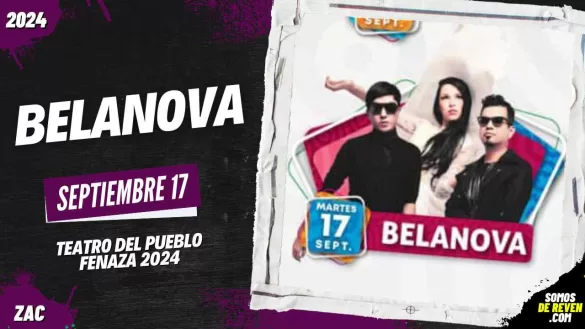 BELANOVA EN ZACATECAS FENAZA 2024