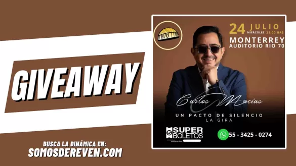 CARLOS MACÍAS EN AUDITORIO RÍO 70 GIVEAWAY JULIO 2024