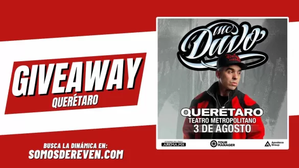 MC DAVO EN TEATRO METROPOLITANO GIVEAWAY QUERÉTARO 2024