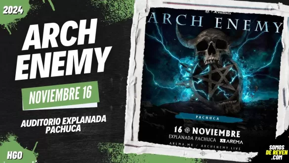 ARCH ENEMY EN PACHUCA AUDITORIO EXPLANADA 2024