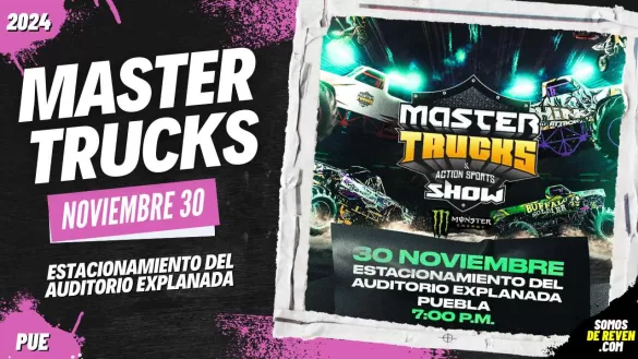 MASTER TRUCKS EN PUEBLA 2024