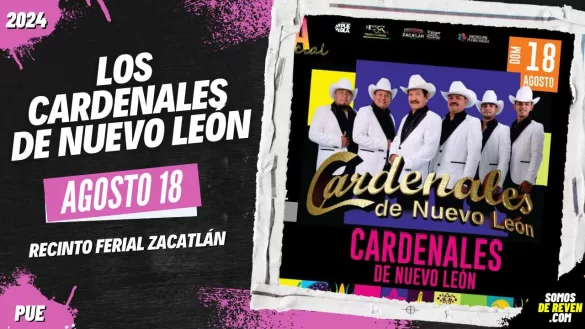 LOS CARDENALES DE NUEVO LEÓN EN PUEBLA 2024