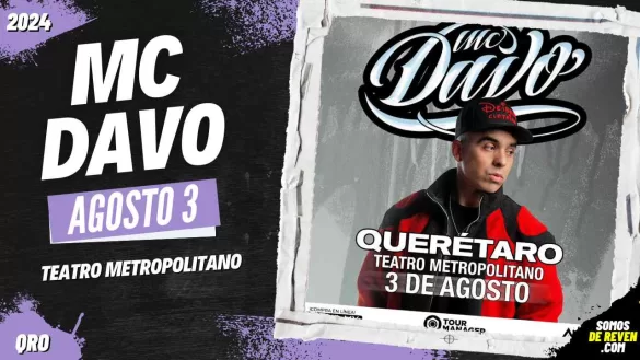 MC DAVO EN QUERÉTARO 2024