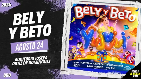 BELY Y BETO EN QUERÉTARO AUDITORIO JOSEFA ORTÍZ 2024