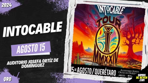 INTOCABLE EN QUERÉTARO 2024