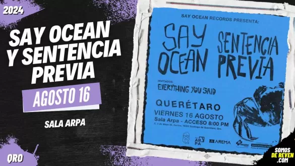 SAY OCEAN Y SENTENCIA PREVIA EN QUERÉTARO 2024