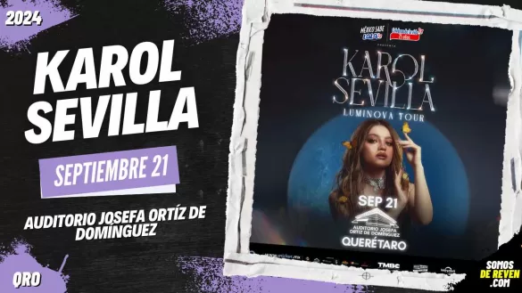 KAROL SEVILLA EN QUERÉTARO AUDITORIO JOSEFA ORTÍZ 2024