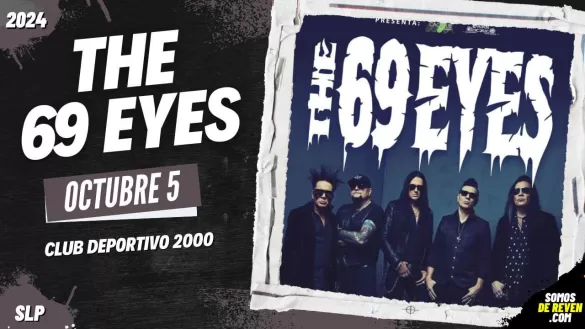 THE 69 EYES EN SAN LUIS POTOSÍ 2024