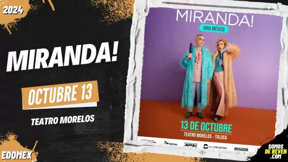 MIRANDA EN TOLUCA TEATRO MORELOS 2024