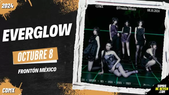 EVERGLOW EN CDMX FRONTÓN MÉXICO 2024