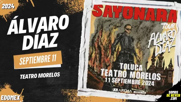 ÁLVARO DÍAZ EN TOLUCA TEATRO MORELOS 2024