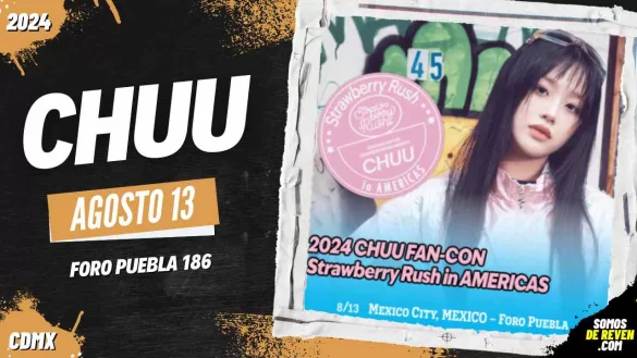 CHUU EN CDMX FORO PUEBLA 186 2024