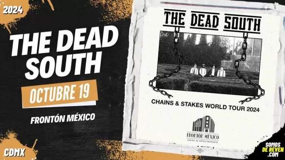 THE DEAD SOUTH EN CDMX FRONTÓN MÉXICO 2024