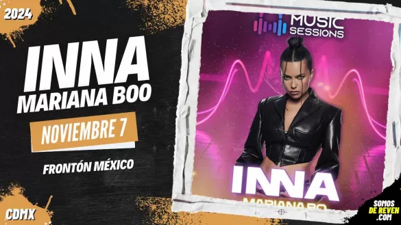 INNA Y MARIANA BOO EN CDMX FRONTÓN MÉXICO 2024