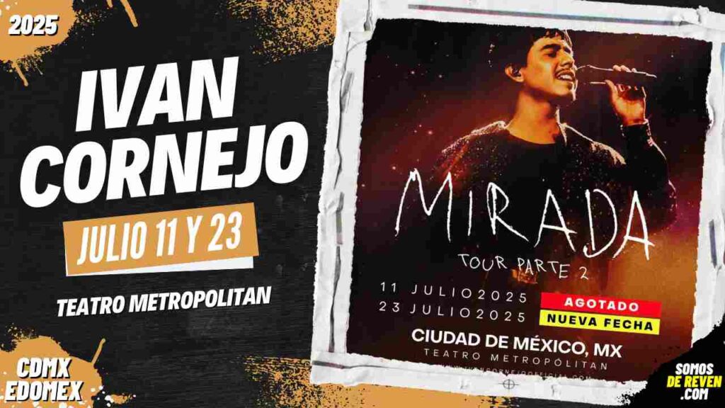 IVAN CORNEJO EN CDMX 2025 TEATRO METROPÓLITAN