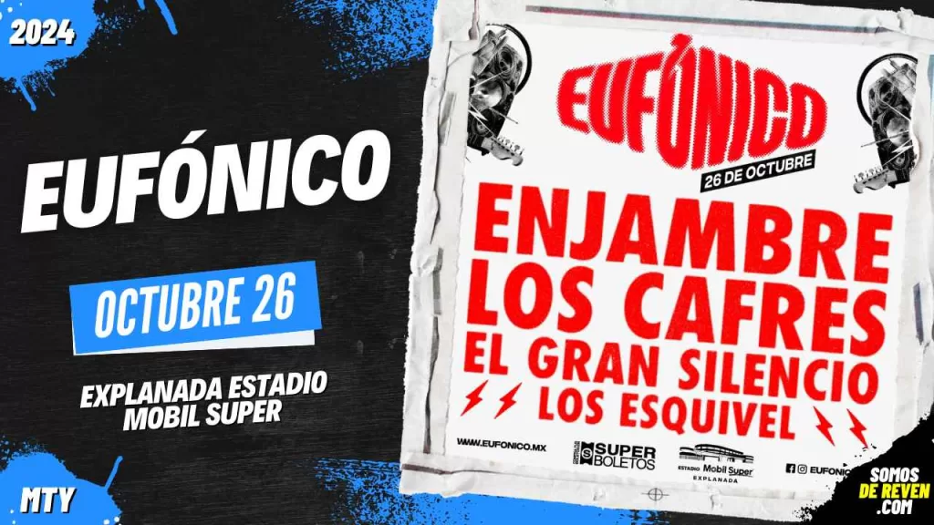 EUFÓNICO EN MONTERREY 2024